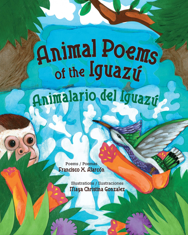 Animal Poems of the Iguazu