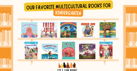 Graphic with words "Our Favorite Multicultural Books for Kindergarten" and 10 children's picture book covers on shelves with orange bookshelves on the sides and the Lee & Low logo on the bottom.