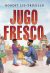 Jugo Fresco