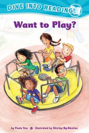 Front cover for Want to Play? (Confetti Kids #2) by Paula Yoo and Shirley Ng-Benitez