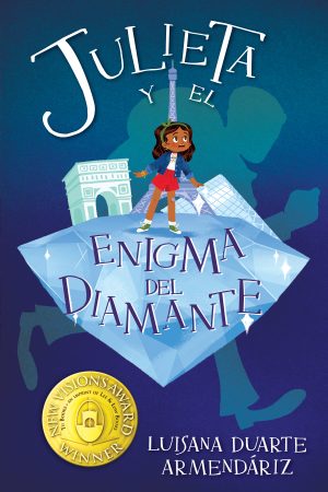 Front cover for Julieta y el enigma del diamante by Luisana Duarte Armendáriz; Luisana Duarte Armendáriz