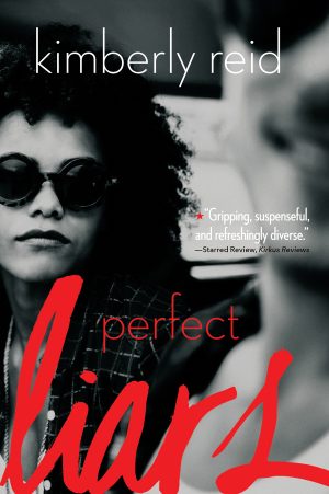 Front cover for Perfect Liars by Kimberly Reid