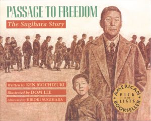 Front cover for Passage to Freedom by Ken Mochizuki and Dom Lee