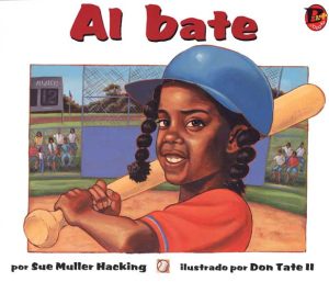 Front cover for Al bate by Sue Muller Hacking and Don Tate