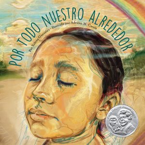 Front cover for Por todo nuestro alrededor by Xelena González and Adriana M. Garcia