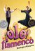 Front cover for ¡Olé! Flamenco by George Ancona and George Ancona