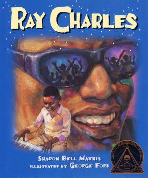 Front cover for Ray Charles by Sharon Bell Mathis and George Ford