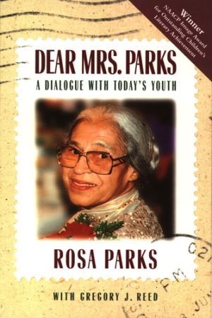 Front cover for Dear Mrs. Parks by Rosa Parks