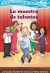 Front cover for La muestra de talentos (Confetti Kids #11) by Samantha Thornhill and Shirley Ng-Benitez