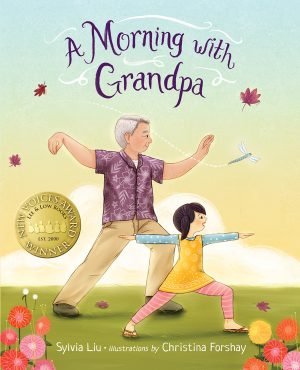 Front cover for A Morning with Grandpa by Sylvia Liu and Christina Forshay