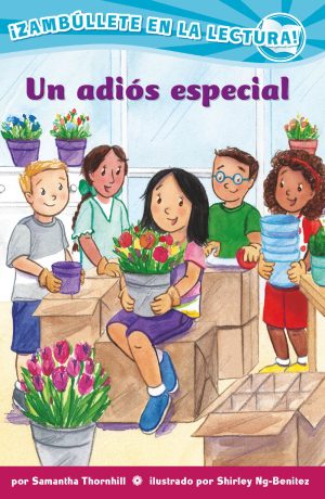 Front cover for Un adiós especial (Confetti Kids #12) by Samantha Thornhill and Shirley Ng-Benitez