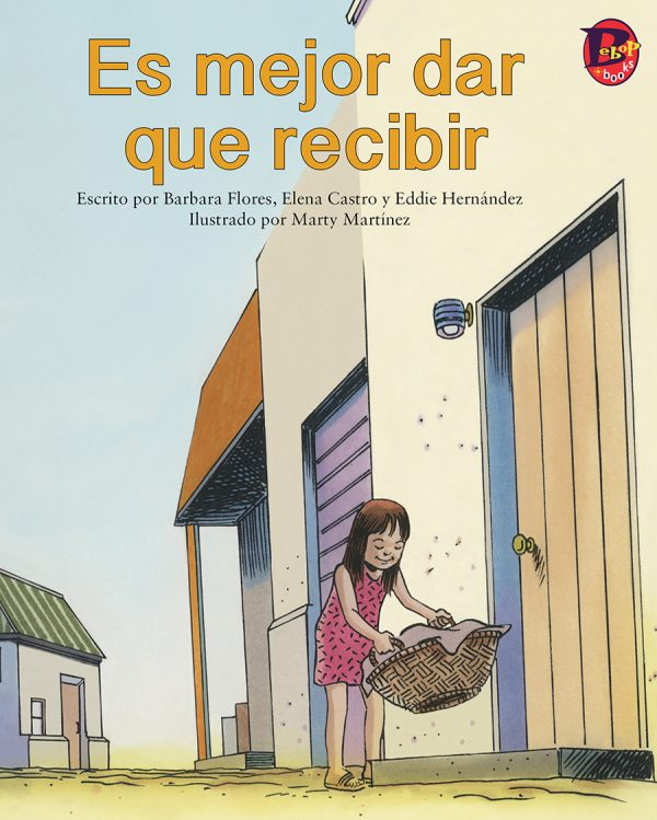 Front cover for Es mejor dar que recibir by Barbara Flores; Elena Castro; Eddie Hernández and Marty Martinez