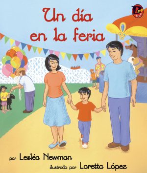 Front cover for Un día en la feria by Lesléa Newman and Loretta Lopez