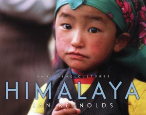 Front cover for Vanishing Cultures: Himalaya by Jan Reynolds and Jan Reynolds