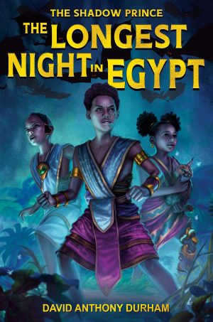 Front cover for The Longest Night in Egypt (The Shadow Prince #2) by David Anthony Durham and Eric Wilkerson