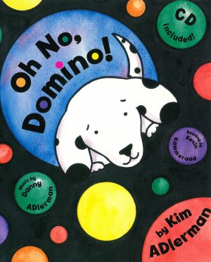 Front cover for Oh No, Domino! by Kim Adlerman and Kim Adlerman