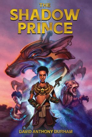 Front cover for The Shadow Prince (The Shadow Prince #1) by David Anthony Durham