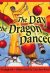 The Day the Dragon Danced