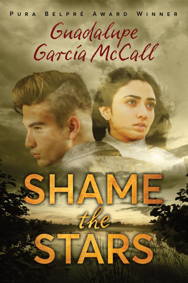 Front cover for Shame the Stars (Shame the Stars #1) by Guadalupe García McCall