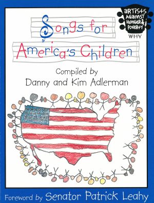 Front cover for Songs for America's Children by Kim Adlerman; Danny Adlerman