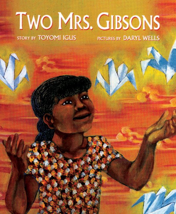 Front cover for Two Mrs. Gibsons by Toyomi Igus and Daryl Wells