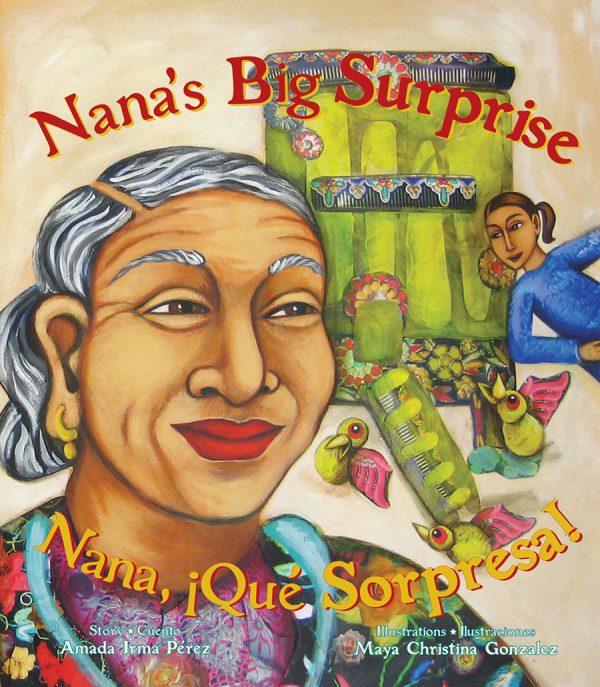 Front cover for Nana's Big Surprise / Nana, ¡Qué Sorpresa! by Amada Irma Perez and Maya Gonzalez