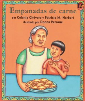 Front cover for Empanadas de carne by Celenia Chevere; Patricia Herbert and Donna Perrone