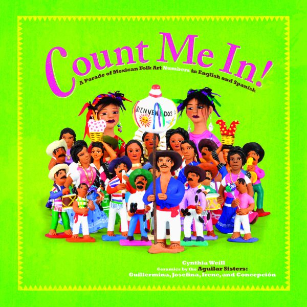 Front cover for Count Me In! by Cynthia Weill and The Aguilar Sisters