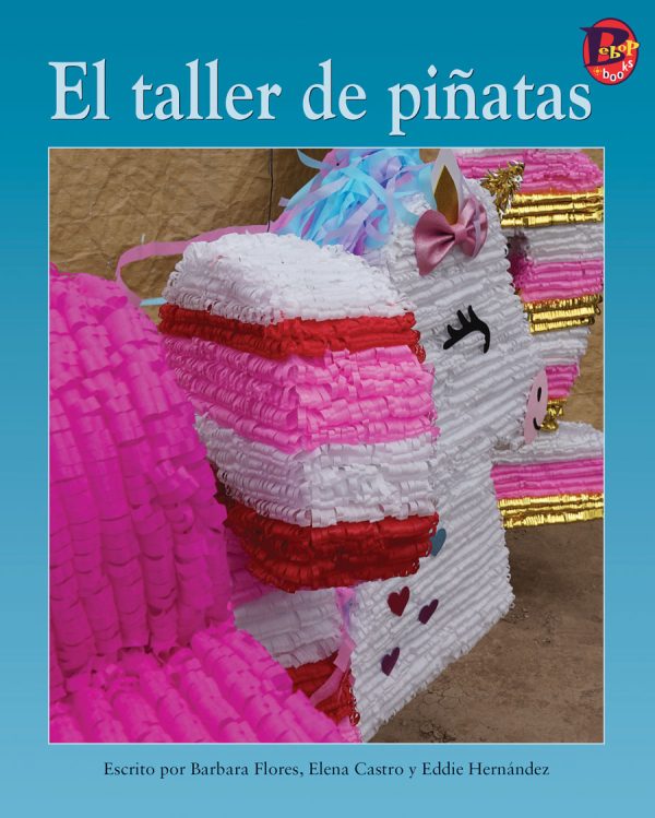 Front cover for El taller de piñatas by Barbara M. Flores; Elena Castro; Eddie Hernández