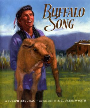 Front cover for Buffalo Song by Joseph Bruchac and Bill Farnsworth