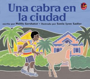 Front cover for Una cabra en la ciudad by Phillis Gershator and Wellington D. Sadler