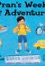 Front cover for Pran's Week of Adventure by Tina Athaide and Lisa Cinelli