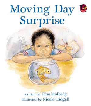 Front cover for Moving Day Surprise by Tina Stolberg and Nicole Tadgell