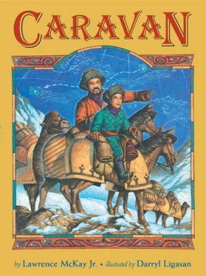 Front cover for Caravan by Lawrence McKay and Darryl Ligasan