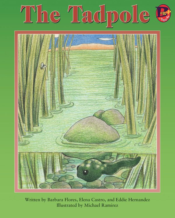 Front cover for The Tadpole by Barbara Flores; Elena Castro; Eddie Hernández and Michael Ramirez