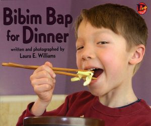 Front cover for Bibim Bap for Dinner by Laura Williams and Laura E. Williams