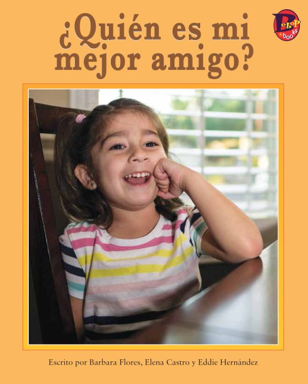 Front cover for ¿Quién es mi mejor amigo? by Elena Castro; Barbara Flores; Eddie Hernandez