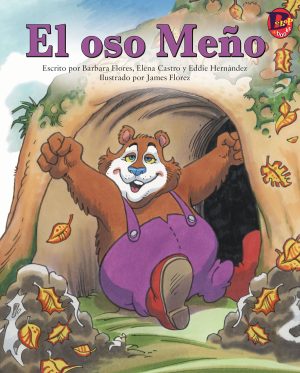 Front cover for El oso Meño by Barbara M. Flores; Elena Castro; Eddie Hernández