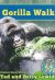 Front cover for Gorilla Walk by Betsy Lewin; Ted Lewin and Betsy Lewin; Ted Lewin