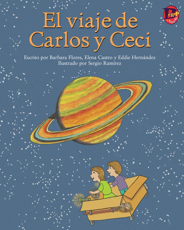 Front cover for El viaje de Carlos y Ceci by Barbara Flores; Elena Castro; Eddie Hernández and Sergio Ramirez