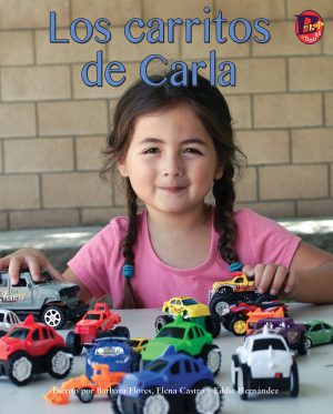 Front cover for Los carritos de Carla by Barbara M. Flores; Elena Castro; Eddie Hernández