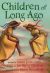 Front cover for Children of Long Ago by Lessie Jones Little; Eloise Greenfield and Jan Spivey Gilchrist