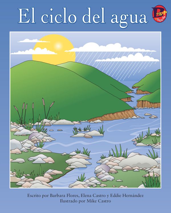 Front cover for El ciclo del agua by Barbara Flores; Elena Castro; Eddie Hernández