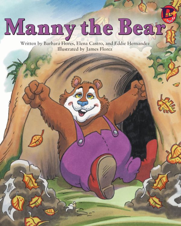 Front cover for Manny the Bear by Barbara M. Flores; Elena Castro; Eddie Hernández