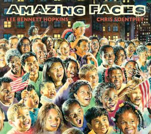 Front cover for Amazing Faces by Lee Bennett Hopkins and Chris Soentpiet