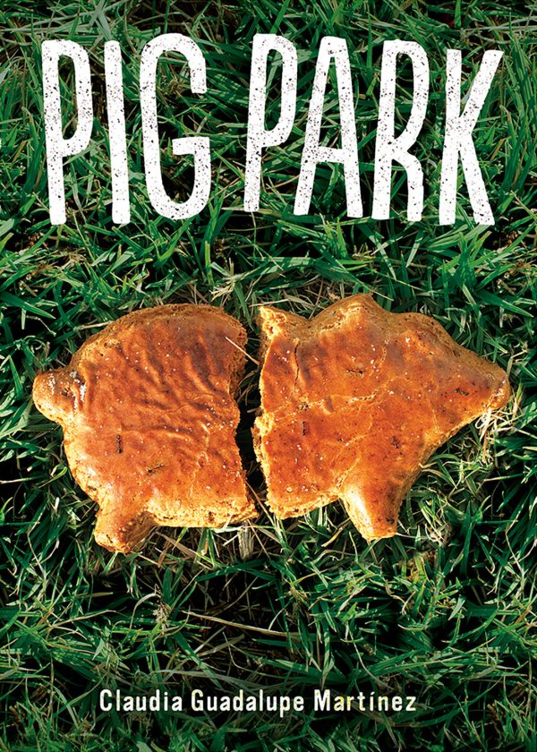 Front cover for Pig Park by Claudia Guadalupe Martínez