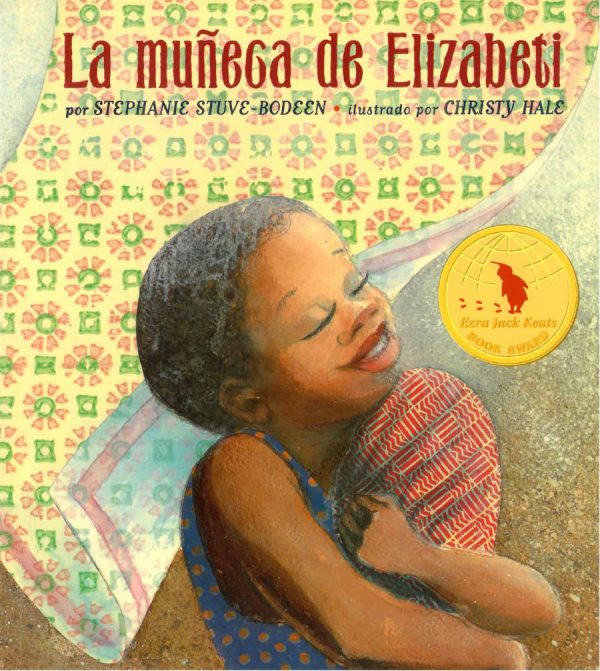 Front cover for La muñeca de Elizabeti by Stephanie Stuve-Bodeen and Christy Hale