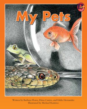 Front covernull for My Pets by Elena Castro; Barbara Flores; Eddie Hernandez and Michael Ramirez; Mary Ramírez-Greene