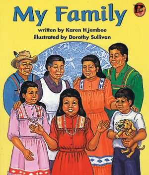 Front cover for My Family by Karen Hjemboe and Dorothy Sullivan