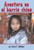 Front cover for Aventura en el barrio Chino by Laura Williams and Laura E. Williams